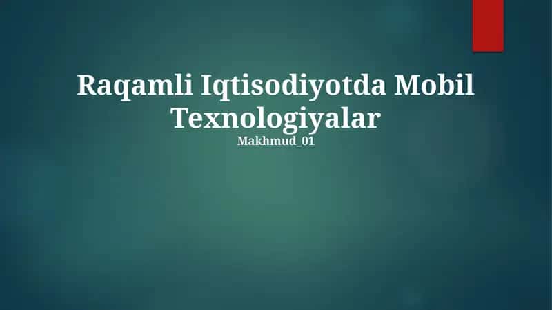 Raqamli Iqtisodiyotda Mobil Texnologiyalar 1