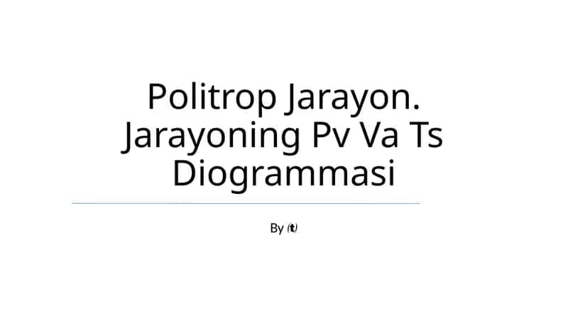 Politrop Jarayon. Jarayoning Pv Va Ts Diogrammasi 1