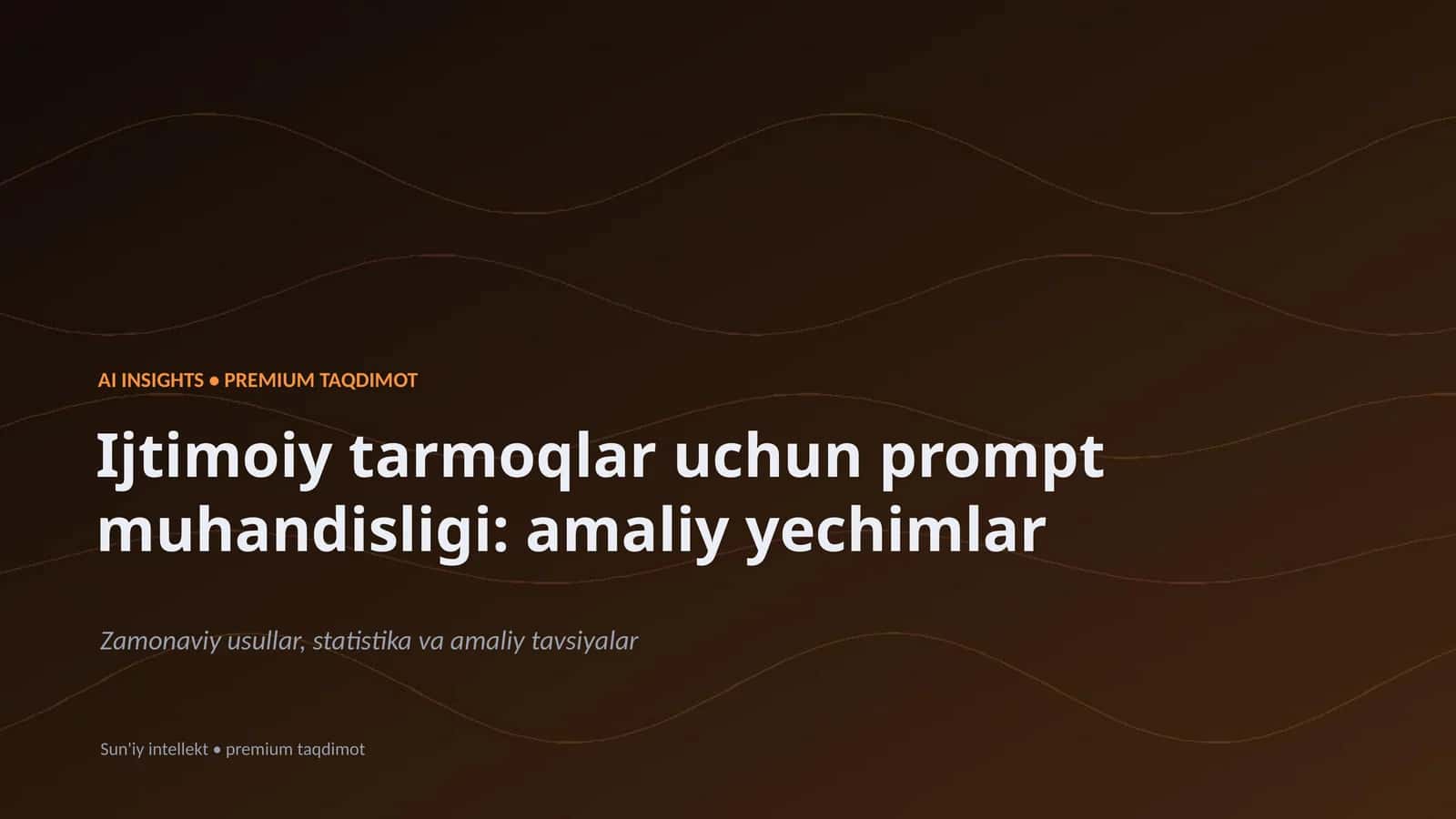 AI INSIGHTS • PREMIUM TAQDIMOT 1