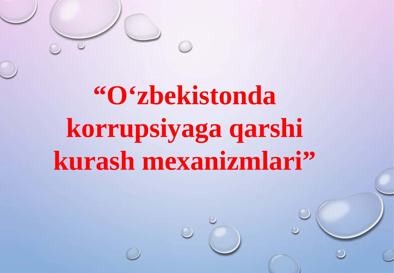 O‘zbekistonda korrupsiyaga qarshi kurash mexanizmlari 1