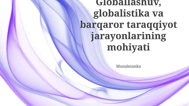 Barqaror Kelajak Sari: Muammolar va Imkoniyatlar 1