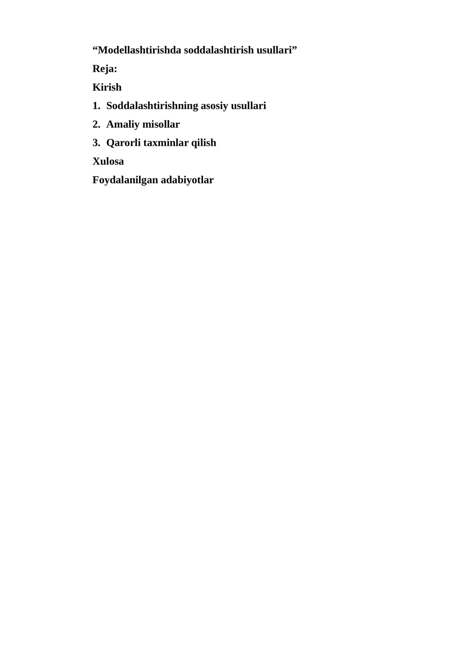 Modellashtirishda soddalashtirish usullari 1