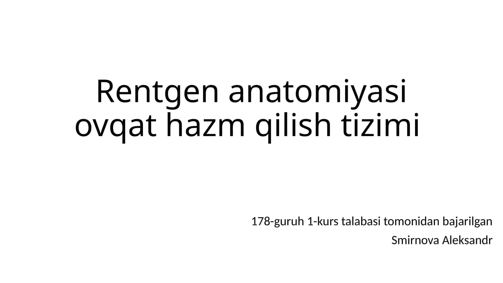 OVQAT HAZM QILISH TIZIMINING RENTGENOLOGIK TEKSHIRUVI 1