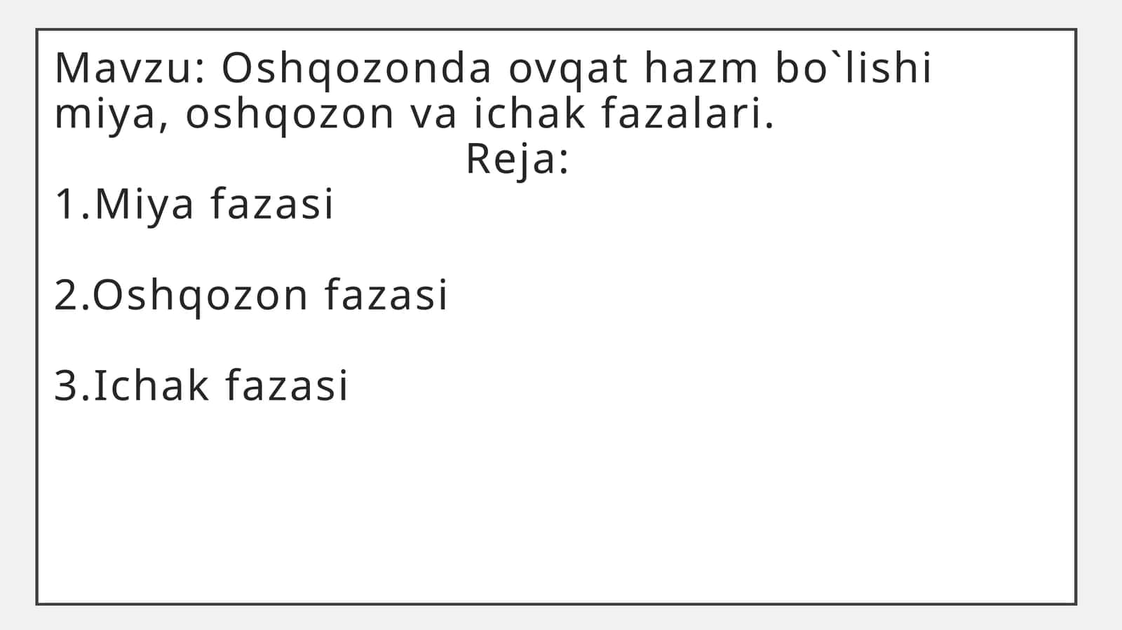 Oshqozonda ovqat hazm bo'lishi miya, oshqozon va ichak fazalari 1