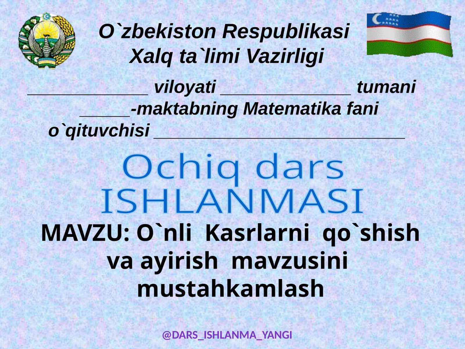 O`nli Kasrlarni qo`shish va ayirish mavzusi 1