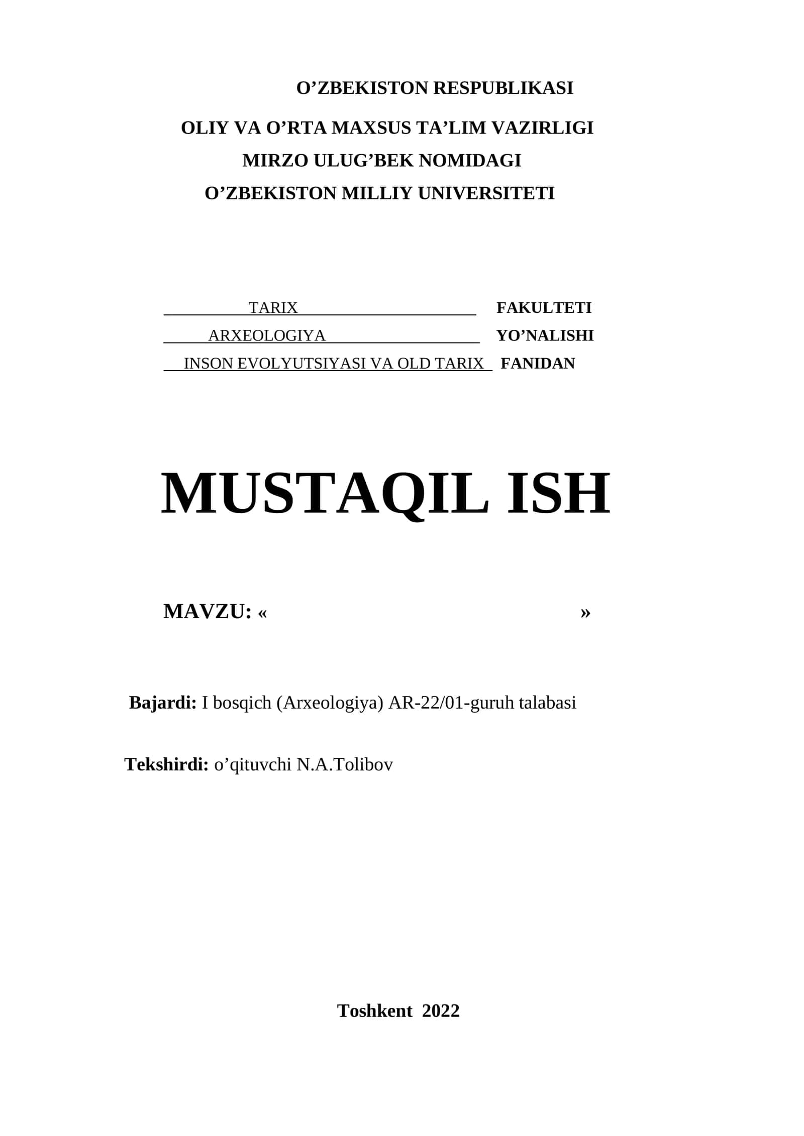 INSON EVOLYUTSIYASI VA OLD TARIX FANIDAN MUSTAQIL ISH 1