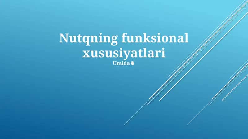 Nutqning funksional xususiyatlari 1