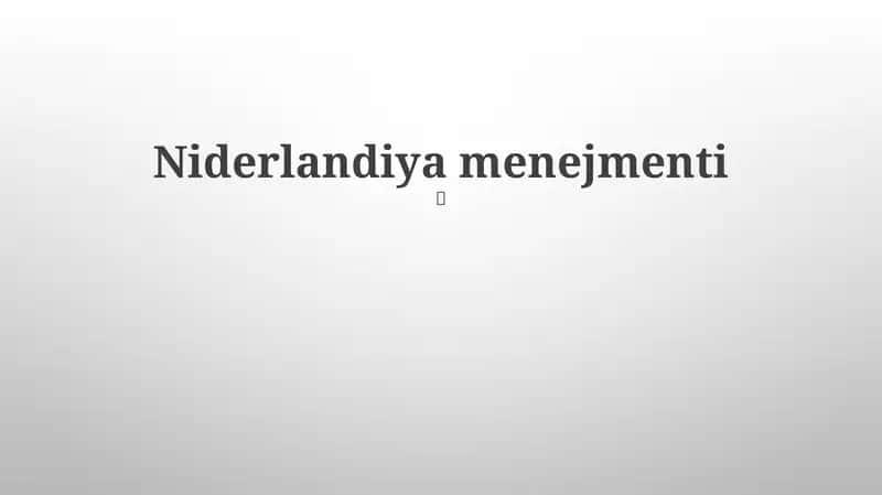 Gollandiya menejmenti 1
