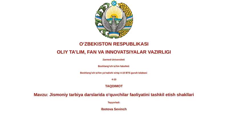 Jismoniy tarbiya darslarida o'quvchilar faoliyatini tashkil etish shakllari 1