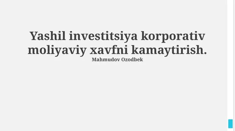 Yashil investitsiyalar va korporativ moliyaviy xavfni kamaytirish 1