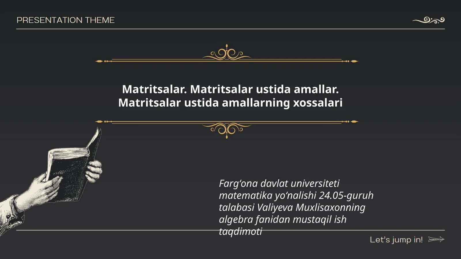 Matritsalar. Matritsalar ustida amallar. Matritsalar ustida amallarning xossalari 1