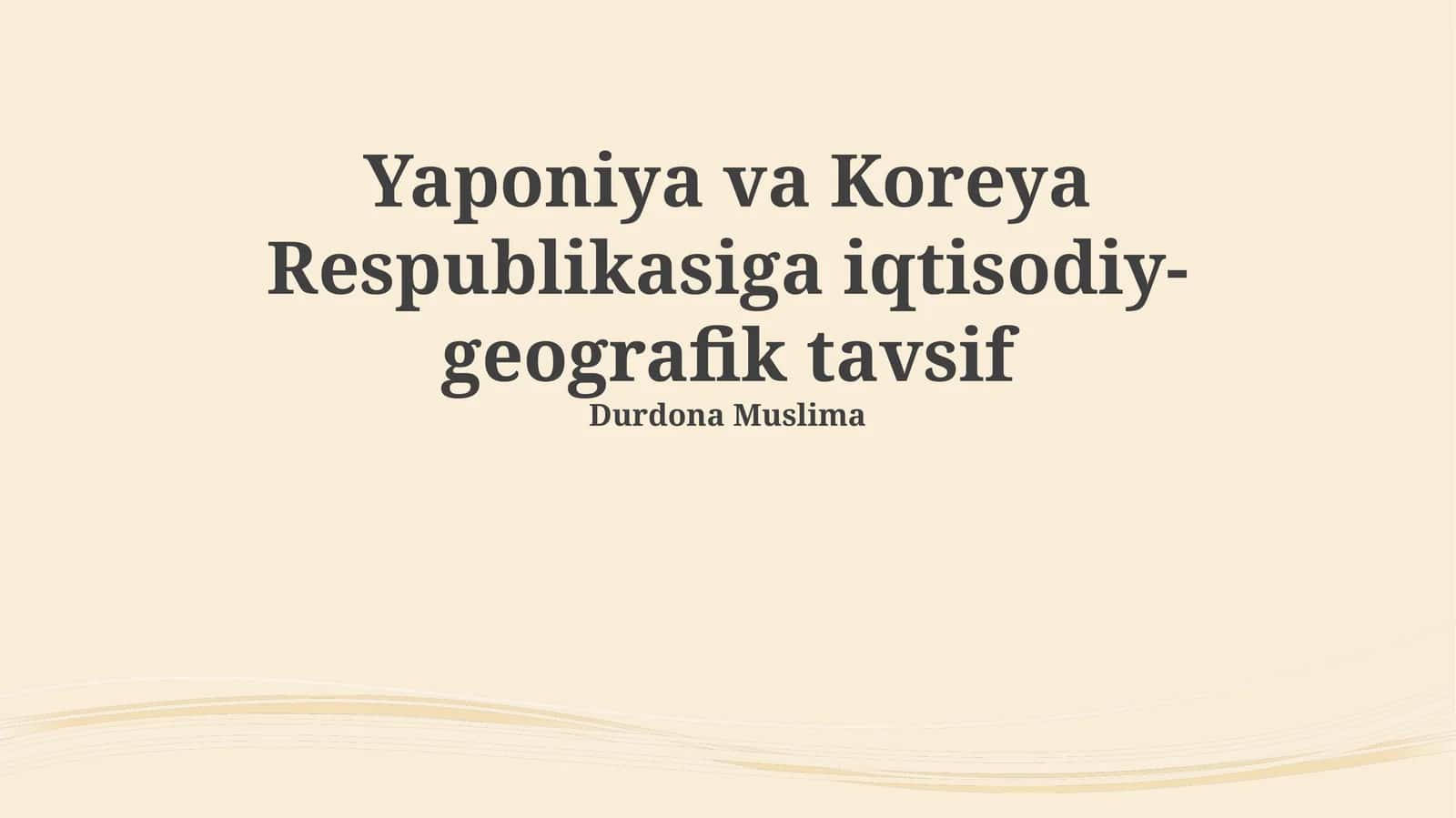Yaponiya va Koreya Respublikasiga iqtisodiy-geografik tavsif 1