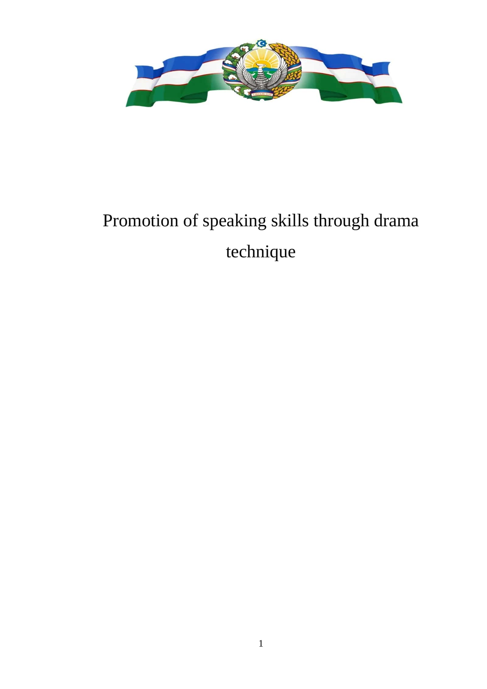 Promotion of speaking skills through drama technique 1