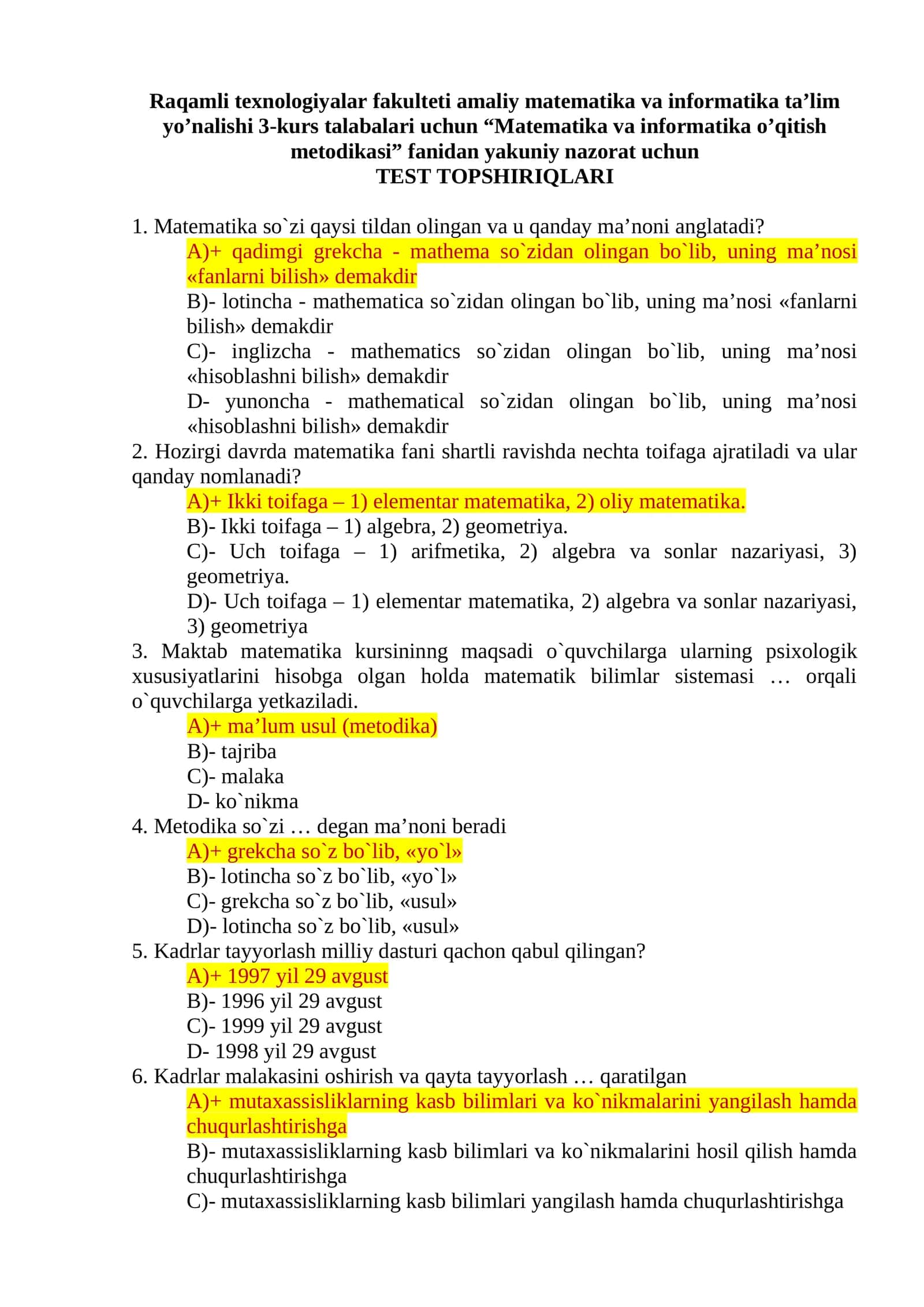 “Matematika va informatika o’qitish metodikasi” fanidan yakuniy nazorat uchun TEST TOPSHIRIQLARI 1