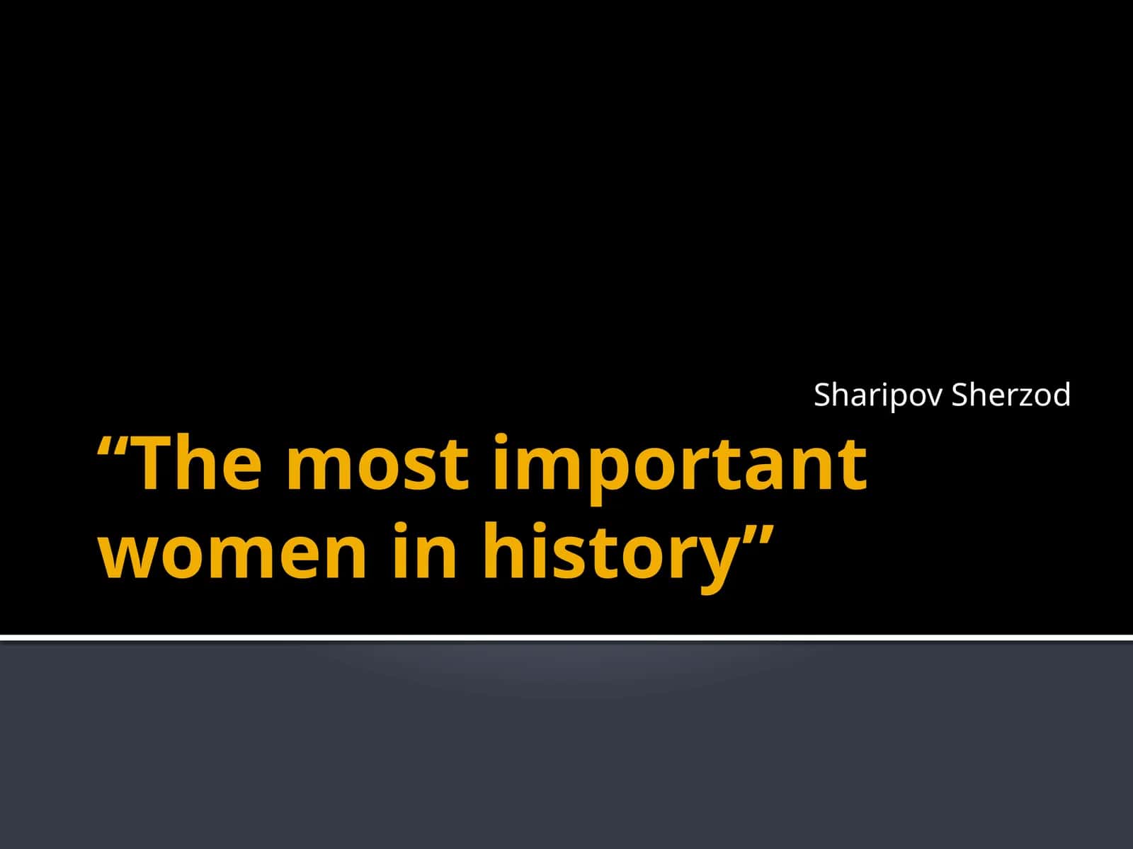 The most important women in history 1