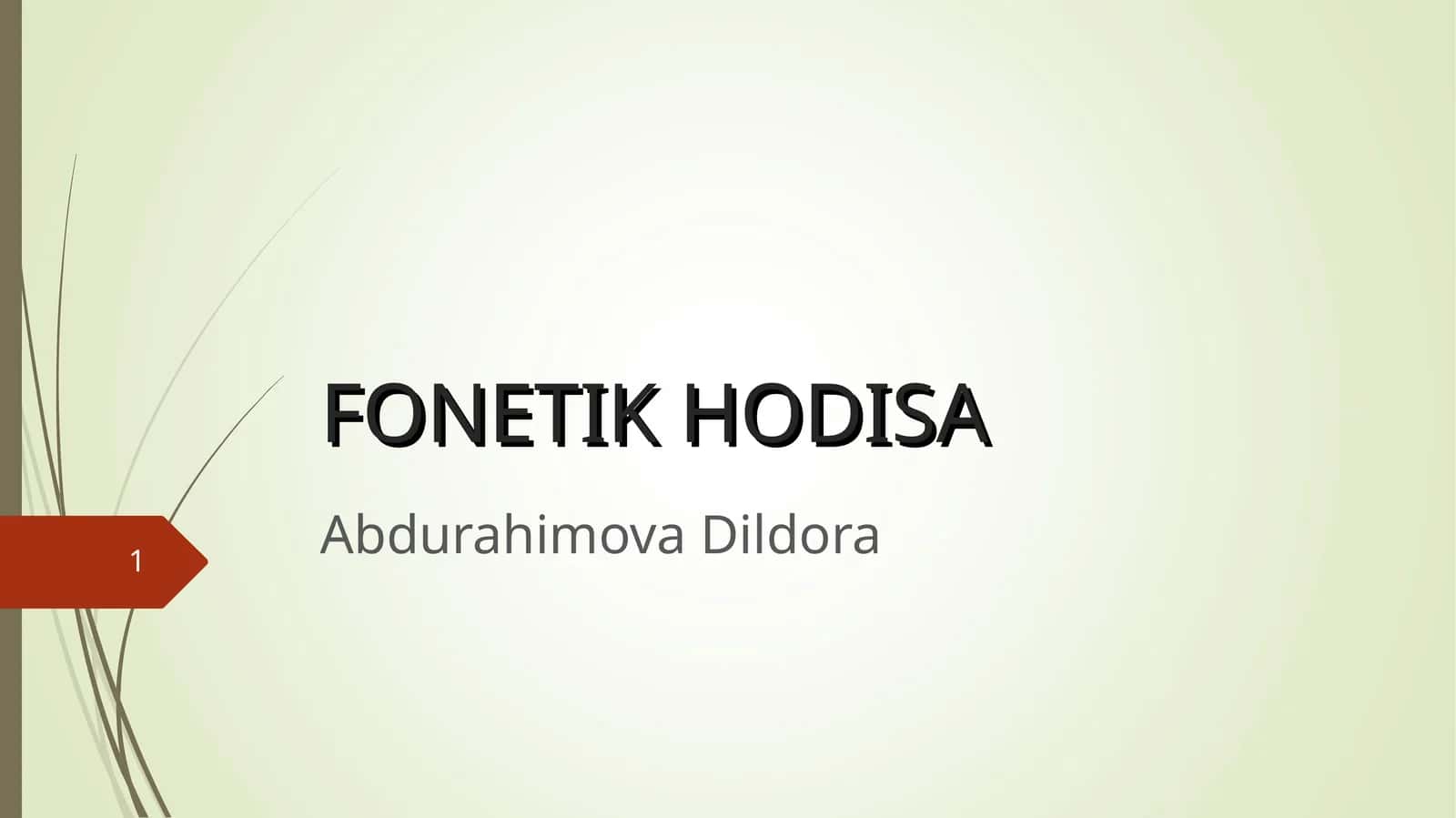 FONETIK HODISA 1
