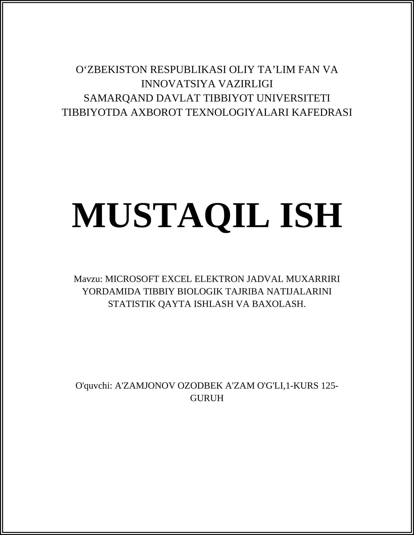 MICROSOFT EXCEL ELEKTRON JADVAL MUXARRIRI YORDAMIDA TIBBIY BIOLOGIK TAJRIBA NATIJALARINI STATISTIK QAYTA ISHLASH VA BAXOLASH 1