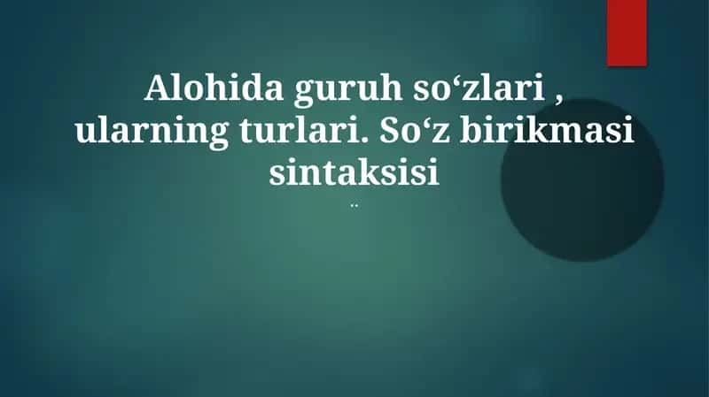 So'z birikmalarining sintaksiyasi 1