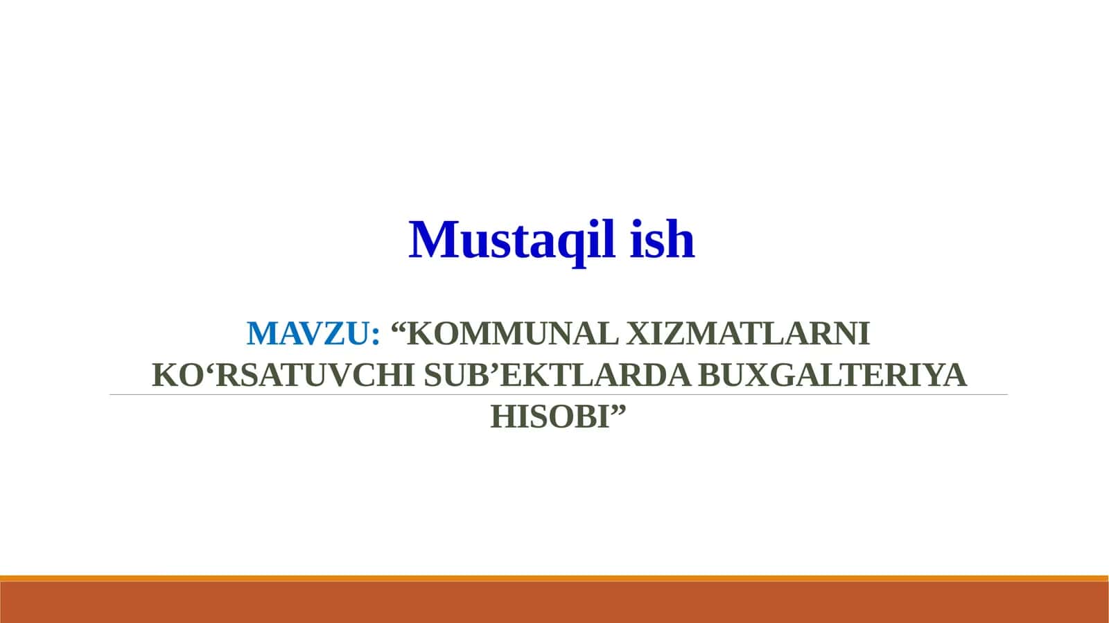 KOMMUNAL XIZMATLARNI KO‘RSATUVCHI SUB’EKTLARDA BUXGALTERIYA HISOBI 1
