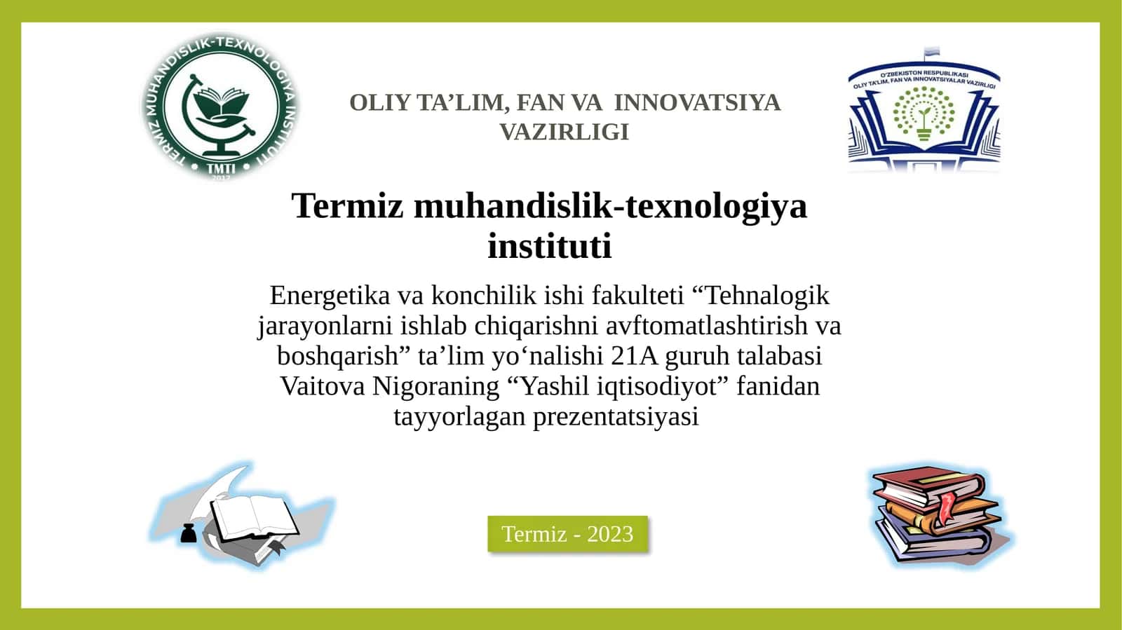 “Yashil iqtisodiyot” fanidan tayyorlagan prezentsiyasi 1