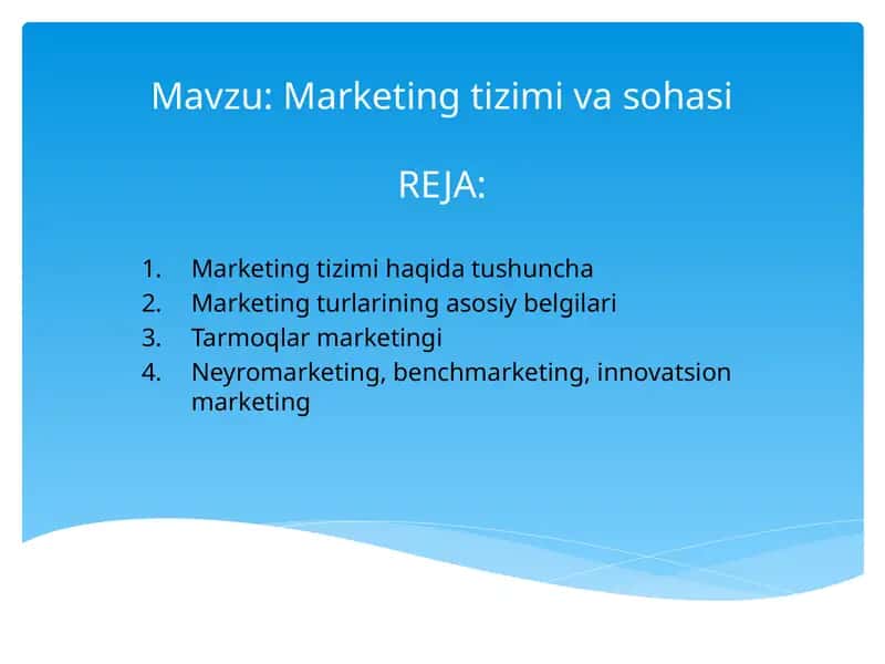 Marketing tizimi va sohasi 1