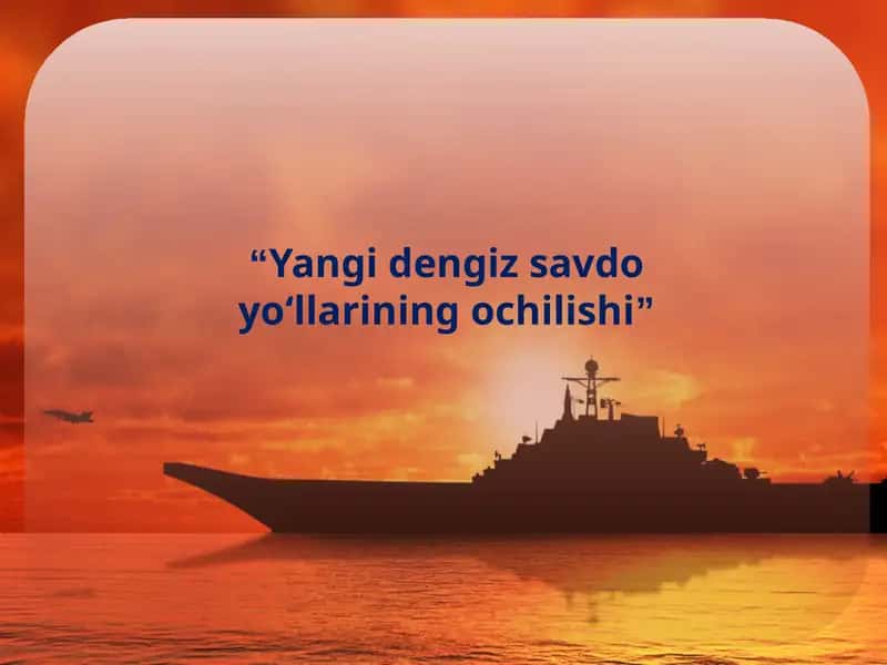 Yangi dengiz savdo yo‘llarining ochilishi 1