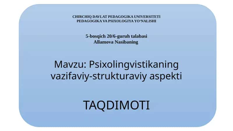 Psixolingvistikaning Vazifaviy-Strukturaviy Aspektlari 1