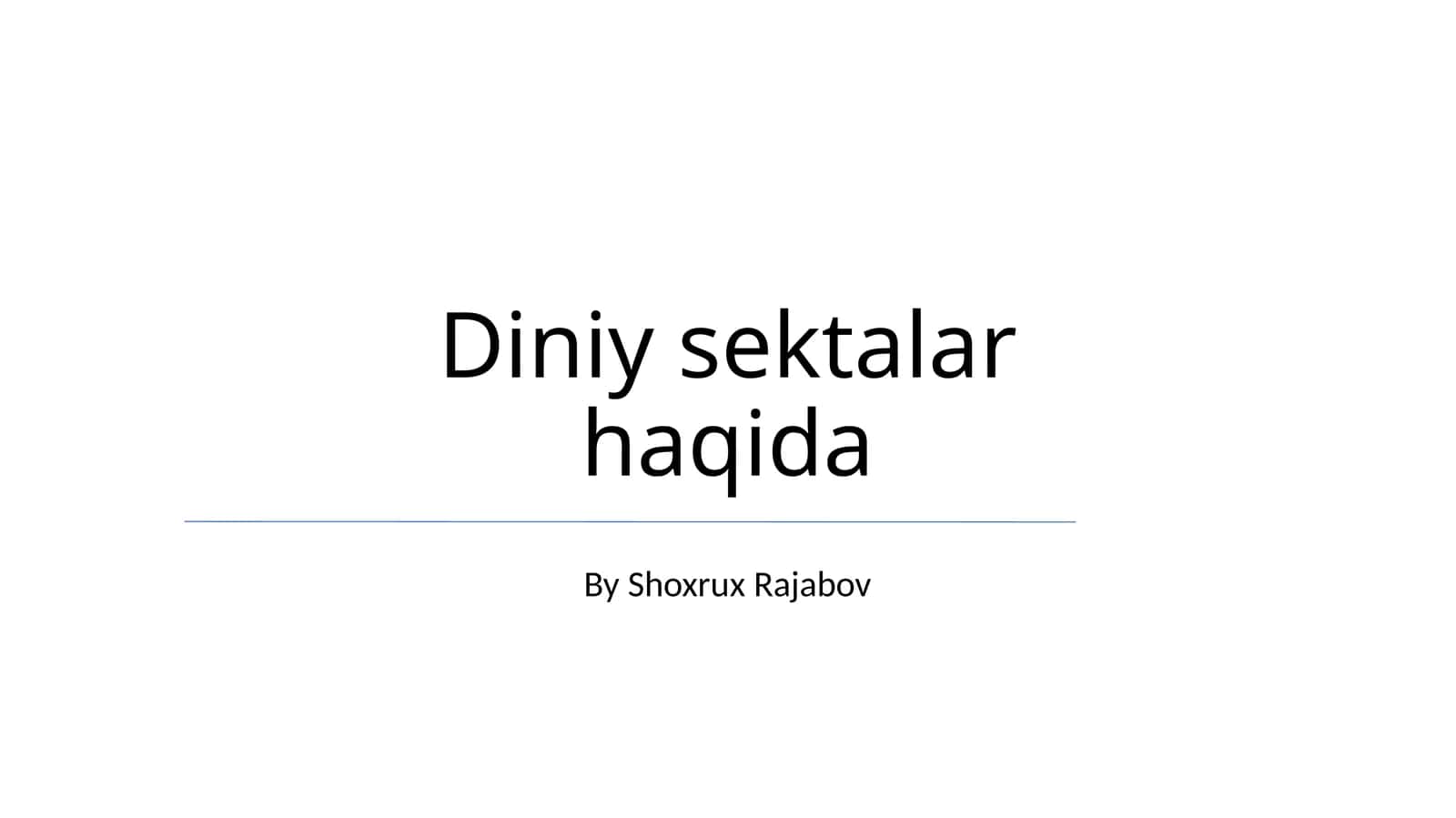 Diniy sektalar haqida 1
