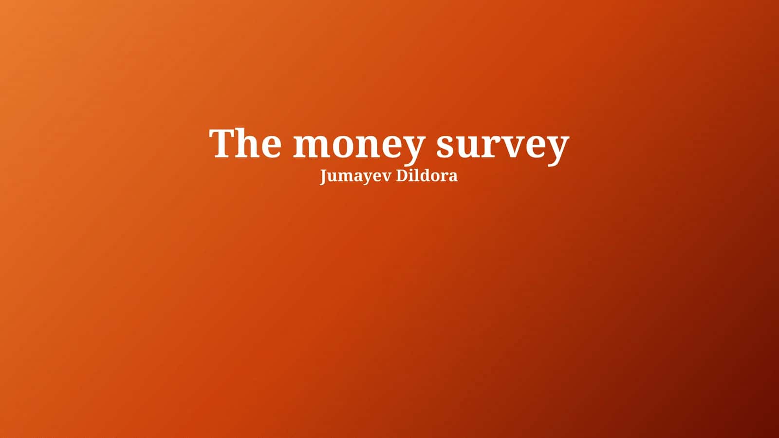The money survey 1