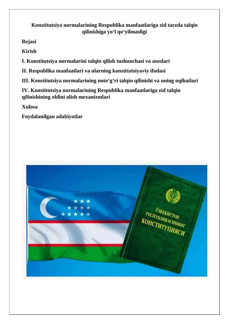 Konstitutsiya normalarining Respublika manfaatlariga zid tarzda talqin qilinishiga yo‘l qo‘yilmasligi 1