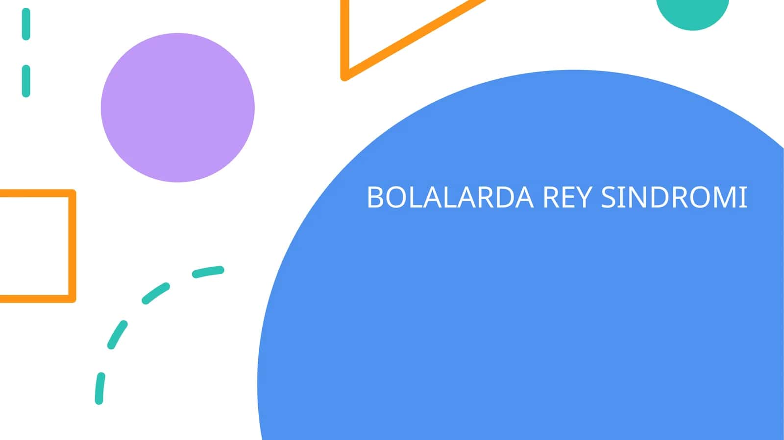Bolalarda rey sindromi 1