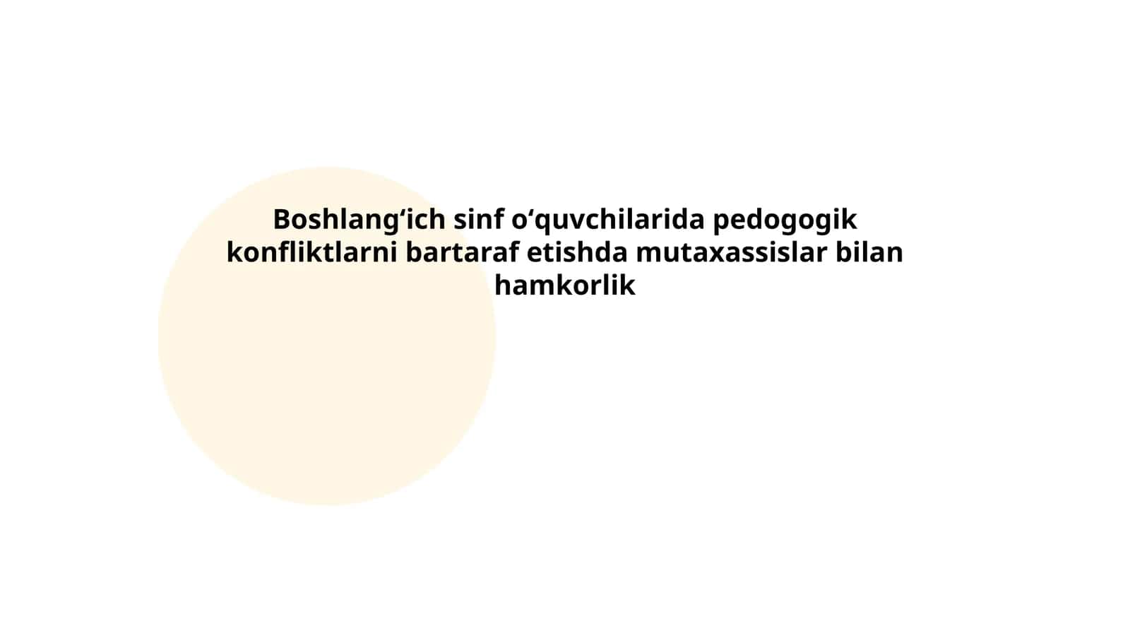 Pedagogik konfliktlar tushunchasi va ularning boshlang'ich sinf o'quvchilariga ta'siri 1