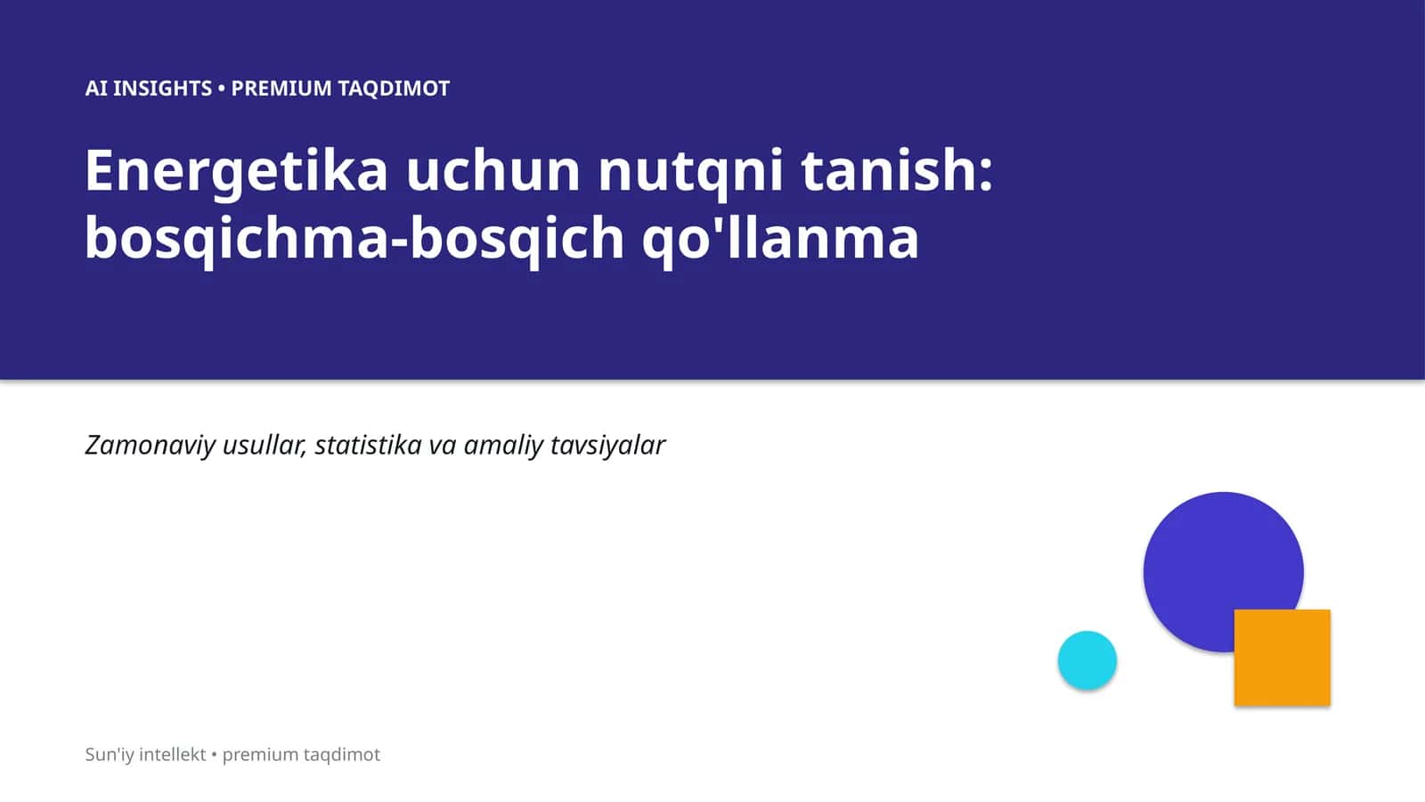 AI INSIGHTS • PREMIUM TAQDIMOT 1