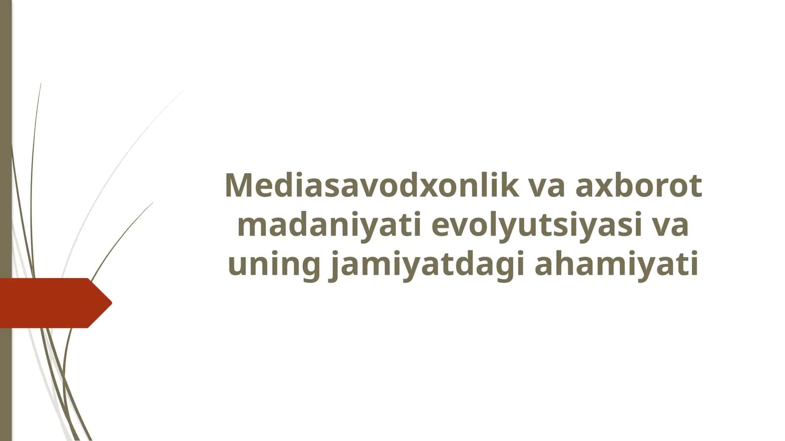 Mediasavodxonlik va axborot madaniyati evolyutsiyasi va uning jamiyatdagi ahamiyati 1