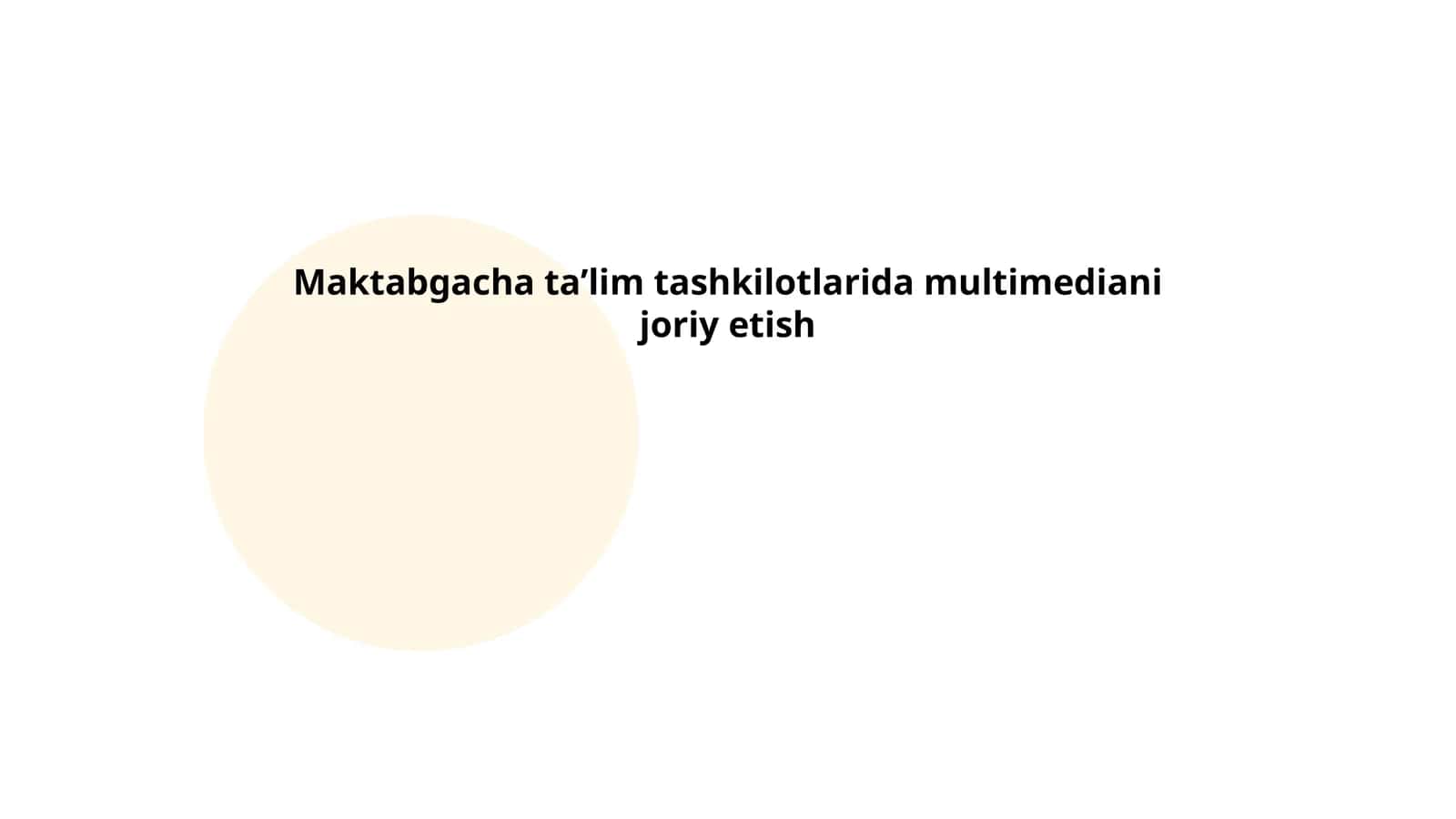Maktabgacha ta’lim tashkilotlarida multimediani joriy etish 1