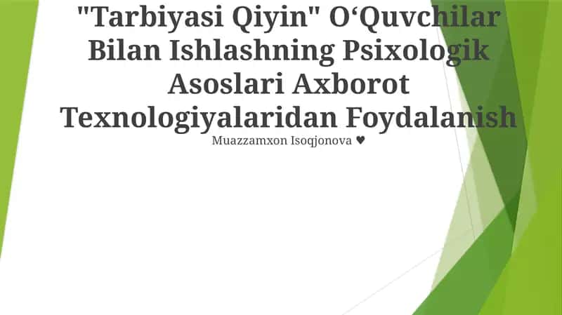 Tarbiyasi qiyin Oʻquvchilar Bilan Ishlash Psixologik Asoslari 1