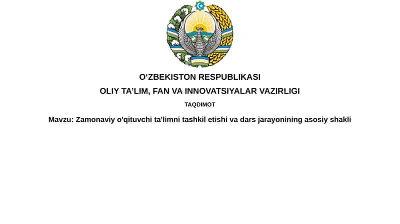 Zamonaviy o'qituvchi va ta'limni tashkil etish 1