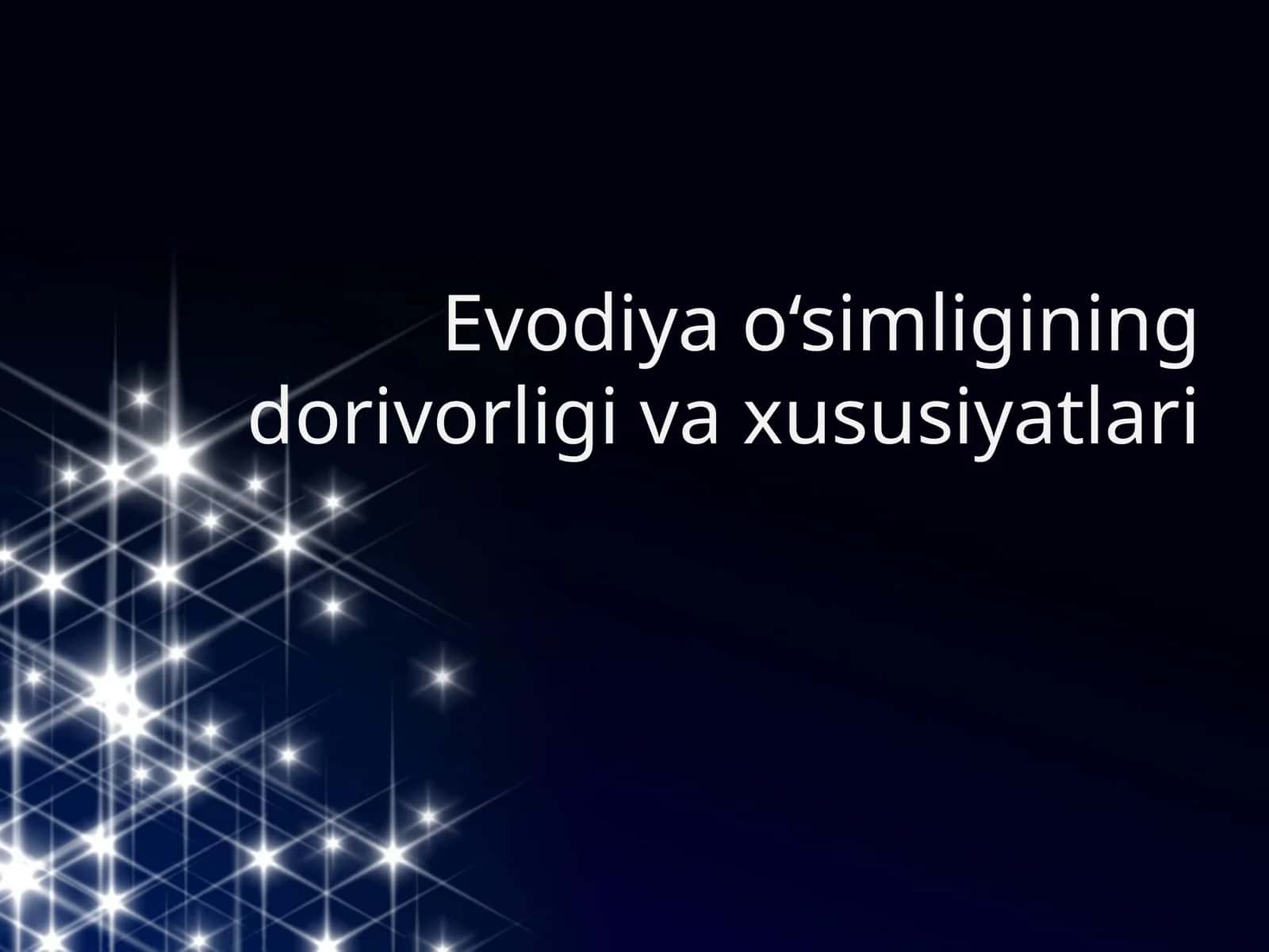 Evodiya o‘simligining dorivorligi va xususiyatlari 1
