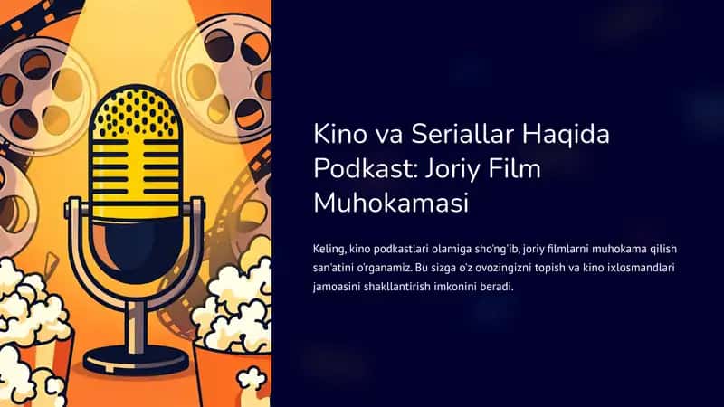 Kino va Seriallar Haqida Podkast: Joriy Film Muhokamasi 1