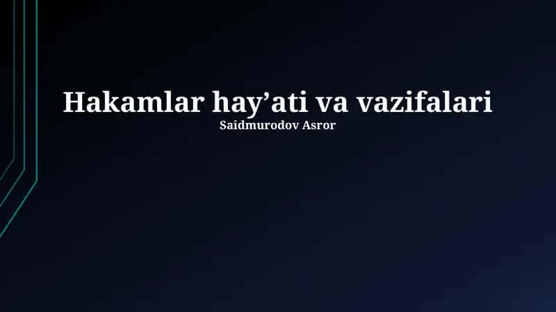 Hakamlar hayʼati va vazifalari 1