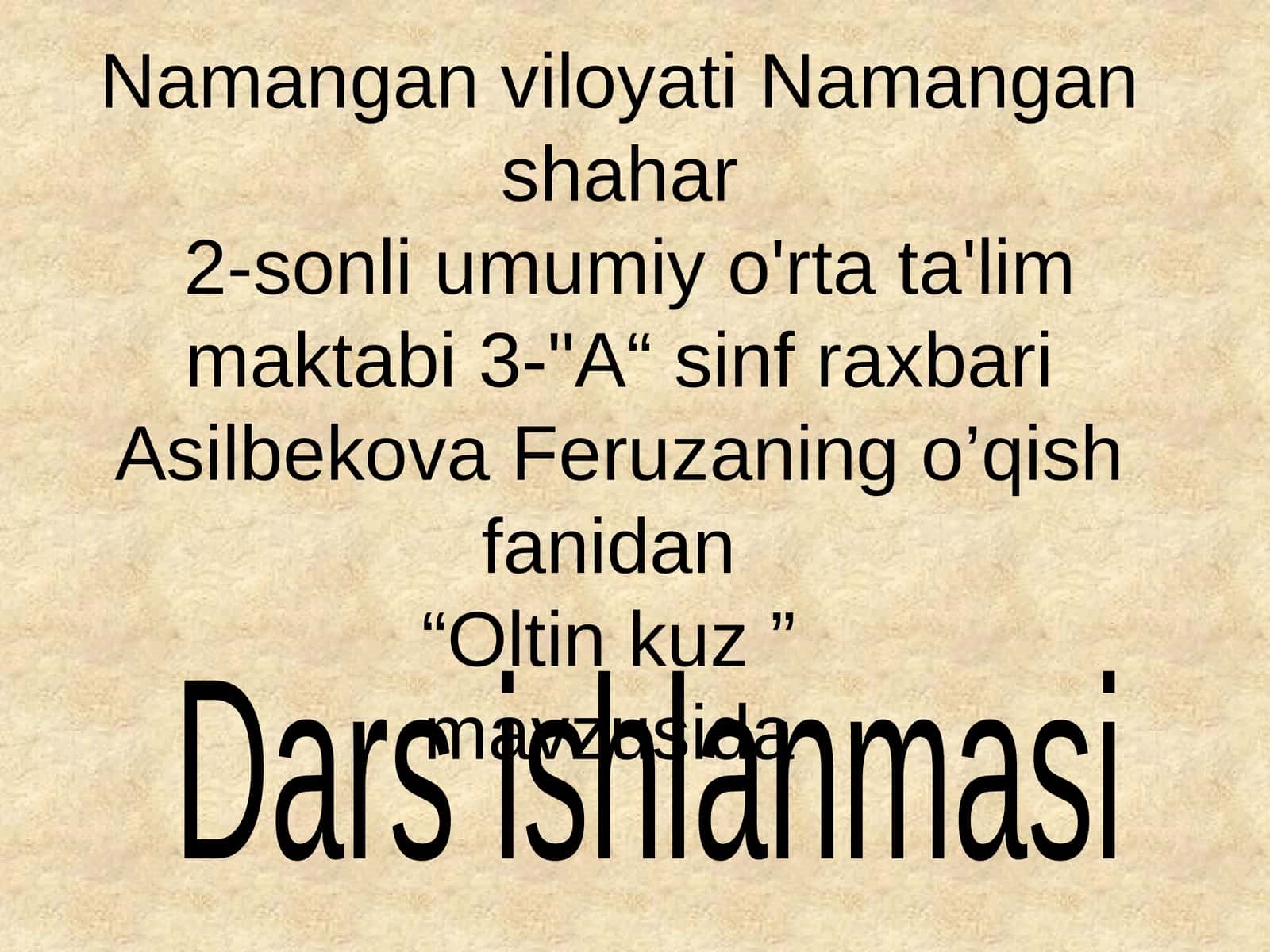 Oltin kuz dars ishlanmasi 1
