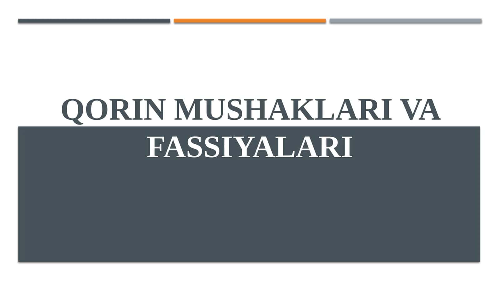 Qorin mushaklari vafassiyalari 1