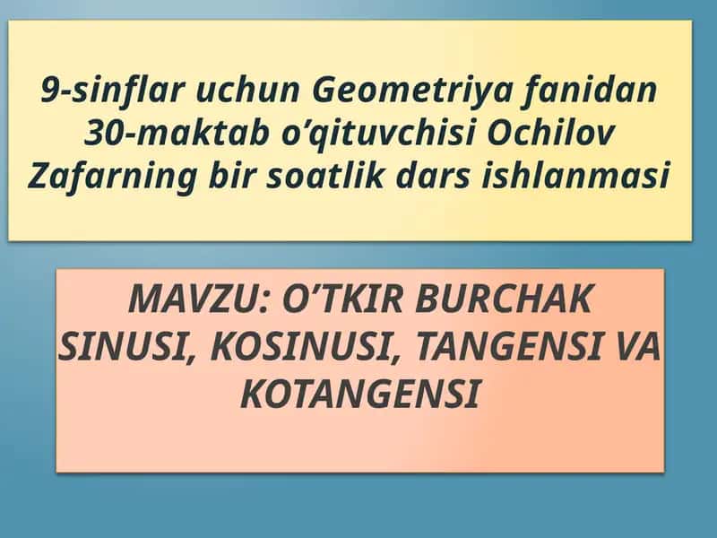 O’tkir burchak sinusi, kosinusi, tangensi va kotangensi 1
