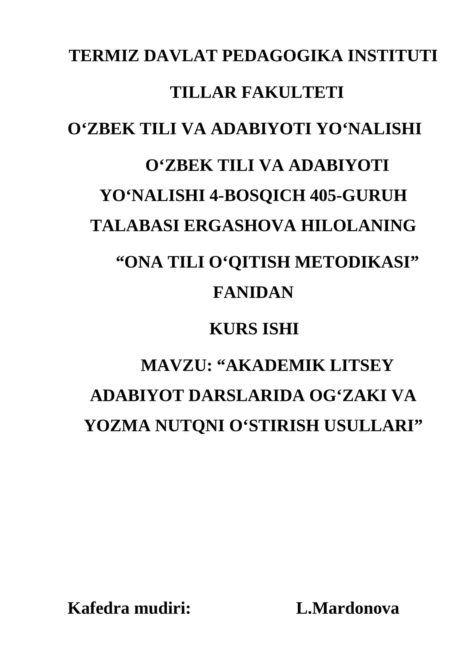 "ONA TILI O‘QITISH METODIKASI" FANIDAN KURS ISHI 1
