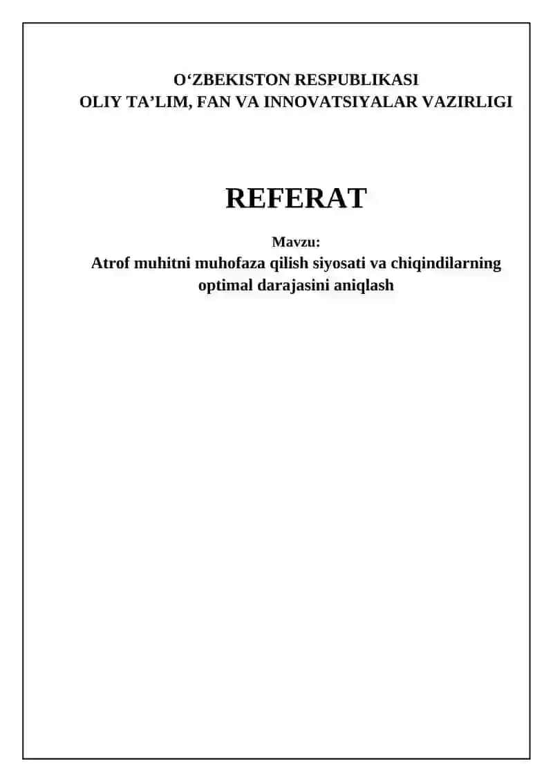 Atrof-muhitni muhofaza qilish siyosati va chiqindilarning optimal darajasini aniqlash