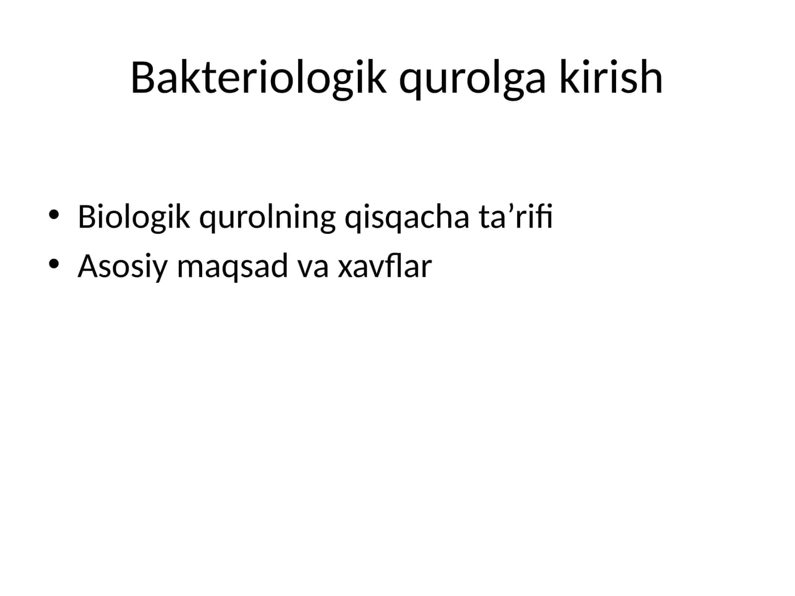 Bakteriologik qurolga kirish 1