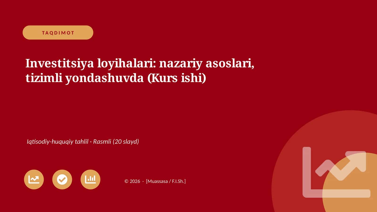 Investitsiya loyihalari: nazariy asoslari, tizimli yondashuvda (Kurs ishi) 1