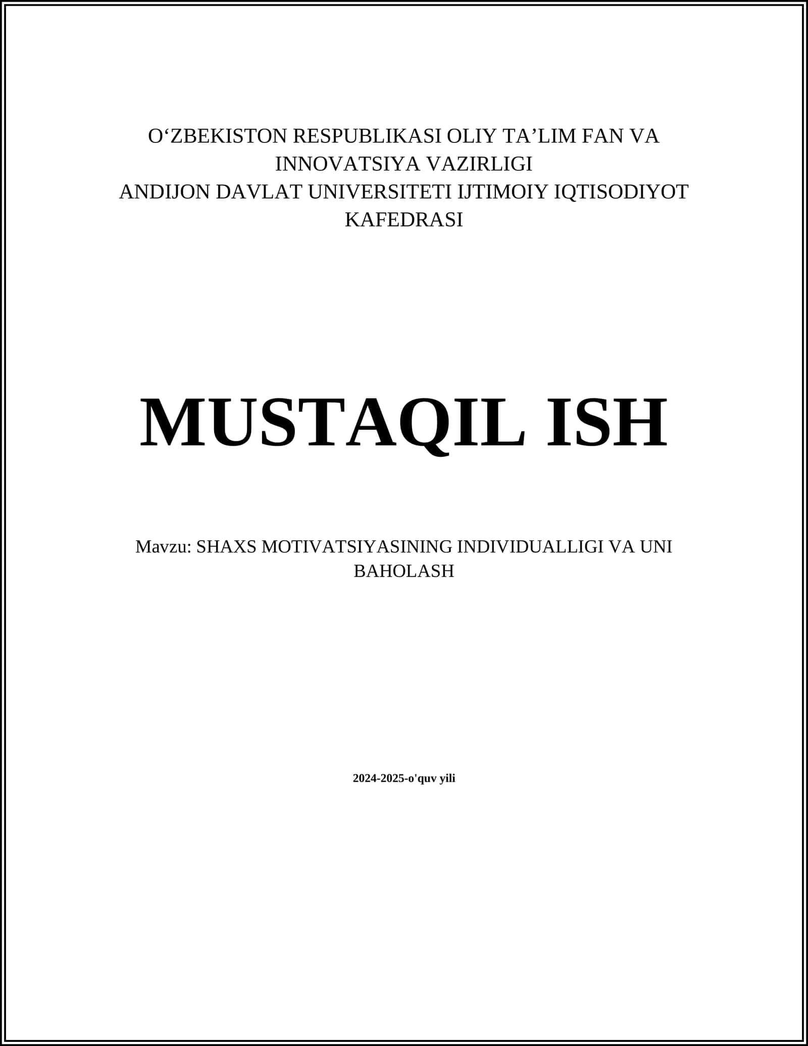 SHAXS MOTIVATSIYASINING INDIVIDUALLIGI VA UNI BAHOLASH 1