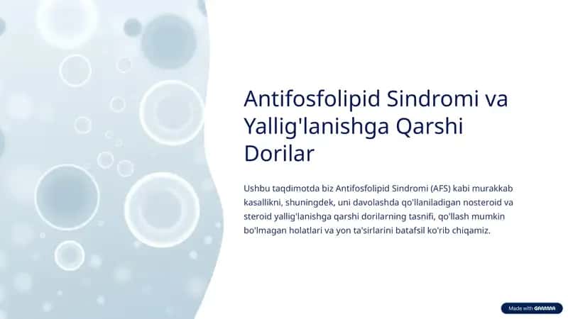 Antifosfolipid Sindromi va Yallig'lanishga Qarshi Dorilar 1