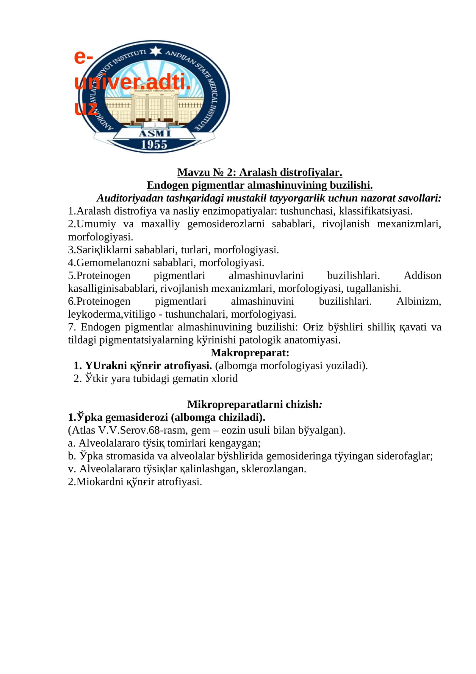 Aralash distrofiyalar. Endogen pigmentlar almashinuvining buzilishi 1